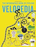 Velopedia: The infographic book of cycling