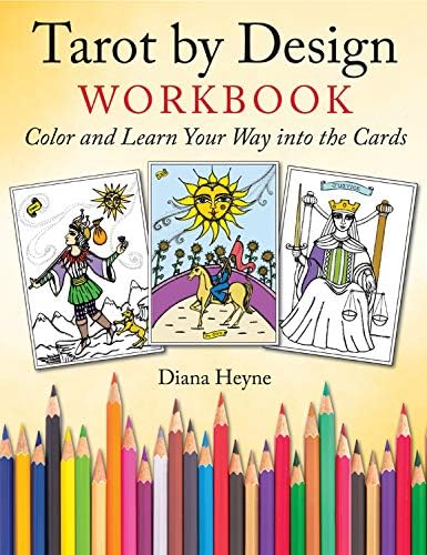 Tarot by Design Workbook: Color and Learn Your Way into the Cards