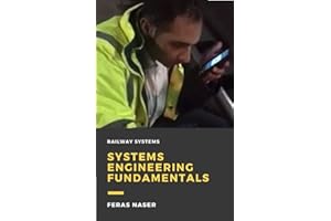 Railway Systems: Systems Engineering Fundamentals
