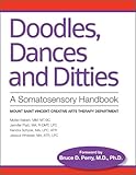 Doodles, Dances & Ditties: A Trauma-informed Somatosensory Handbook cover