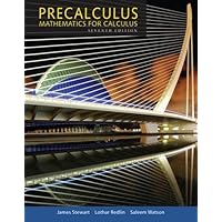 Precalculus: Mathematics for Calculus (Standalone Book)