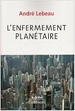 L'enfermement planÃ©taire by 
