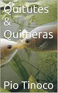 Livro Quitutes & Quimeras (culinária caseira Livro 6)