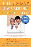 The 30-Day Low-Carb Diet Solution by Mary Dan Eades, Michael R Eades