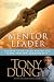 The Mentor Leader: Secrets to Building People and Teams That Win Consistently - Book by Tony Dungy