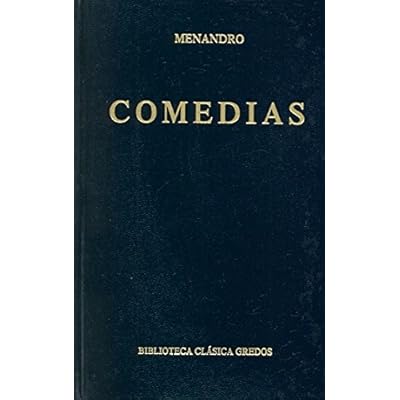 Comedias: Menandro (B. CLÁSICA GREDOS)
