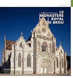Le  monastère royal de Brou