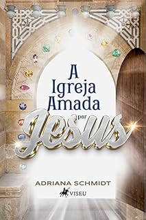 Livro A Igreja Amada por Jesus
