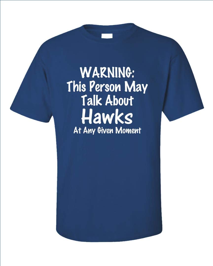 Warning May Talk About Hawks - Falcon Raptor Bird Of Prey - Gift Idea - Unisex T-shirt