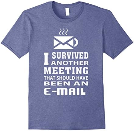 Mens I Survived Another Meeting T-Shirt Medium Heather Blue
