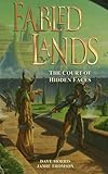 Fabled Lands : The Court of Hidden Faces by Jamie Thomson, Dave Morris