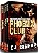 PHOENIX CLUB: The Complete 15 Books Series