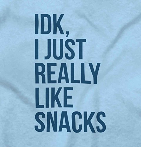 Like Snacks Funny Ironic Quote Cute New Parent Gifts Baby Toddler Infant T