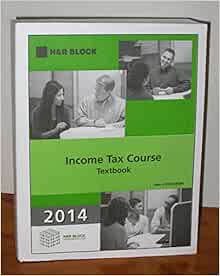 H R Block Income Tax Course Textbook 2014 Item # D2H108398: Amazon com