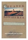 Front cover for the book Greater Nowheres: A Journey Through the Australian Bush by Dave Finkelstein