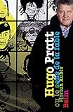 Hugo Pratt ou le sens de la fable (Hors collection Beaux-livres) (French Edition) by 