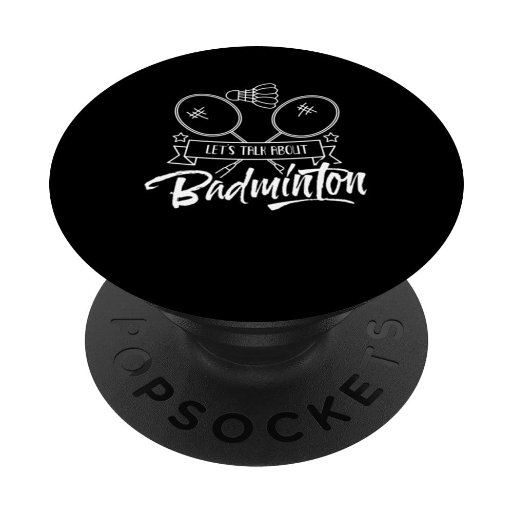 Let's Talk About Badminton Coach Team Player Shuttlecock PopSockets Swappable PopGrip