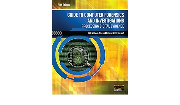 Guide to Computer Forensics and Investigations: Amazon.es: Bill Nelson: Libros en idiomas extranjeros