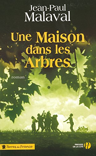 Une  maison dans les arbres