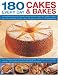 180 Every Day Cakes & Bakes: An irresistible collection of mouth-watering brownies, buns, bars, muff by 