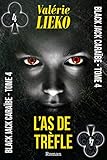 Black Jack Caraïbe Tome 4 L'As de Trèfle (French Edition) by Valérie Lieko