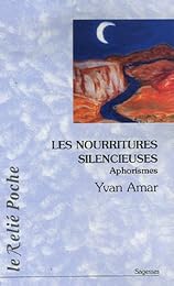 Les  nourritures silencieuses