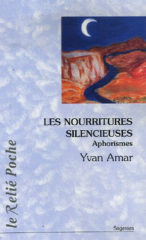 Les  nourritures silencieuses