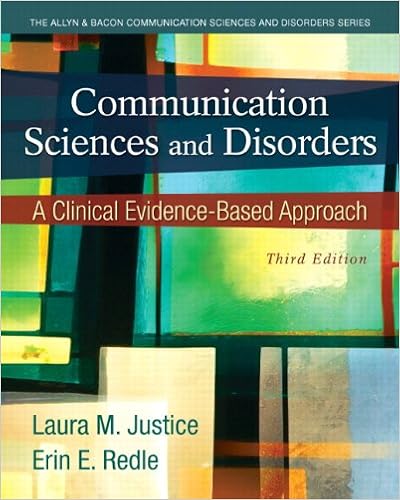 Munication Sciences And Disorders A Clinical Evidence Based Approach 9780133123715 Medicine Health Science Books 