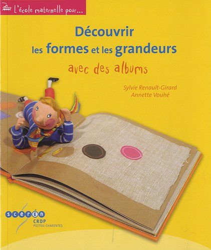 Découvrir les formes et les grandeurs