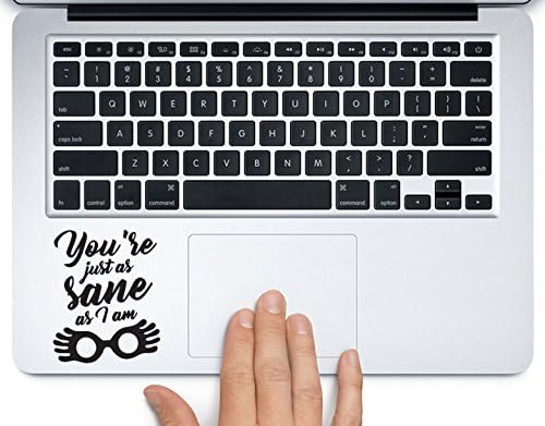 Luna Sanity Quote Harry Potter Printed Trackpad Clear Vinyl Decal Sticker Compatible with Apple MacBook Pro Air 11" 12" 13" 15" All Years Laptop Trackpad Keyboard (12” Macbook)