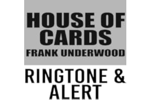 House of Cards Frank Underwood Ringtone and Alert