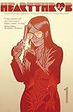Heartthrob Vol. 1: Never Going Back Again (1) by Christoper Sebela, IV Robert Wilson