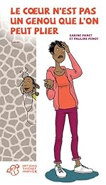 Le  coeur n'est pas un genou que l'on peut plier
