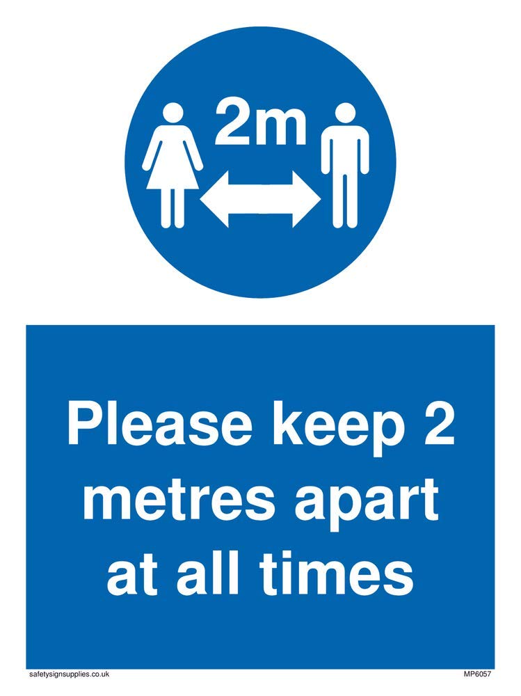 keep 2 metres apart at all times