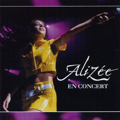 Resultado de imagen para ALIZEE Alizee En Concert ALBUM