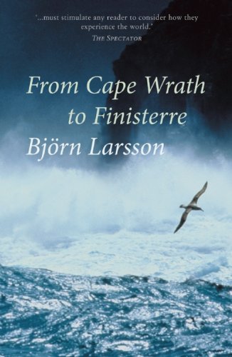 From Cape Wrath to Finisterre: Sailing the Celtic Fringe (Armchair Traveller)