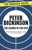 Front cover for the book The Lizard in the Cup by Peter Dickinson