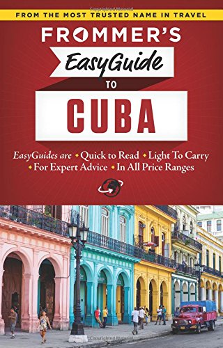 Download Frommer's EasyGuide to Cuba (Easy Guides)