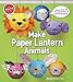 KLUTZ Make Paper Lantern Animals Toy