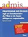 Concours Professeur des écoles - Agir en fonctionnaire de l'Etat - Admis - L'essentiel en fiches by 