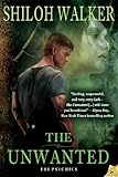 The Unwanted (The FBI Psychics series)