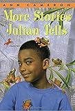More Stories Julian Tells