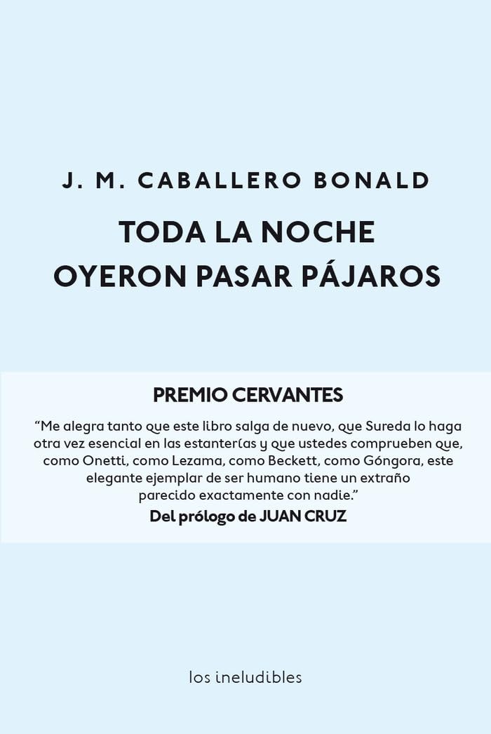Portada de Toda la noche. Oyeron pasar pájaros (Los ineludibles)