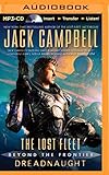 Dreadnaught (The Lost Fleet: Beyond the Frontier Series)