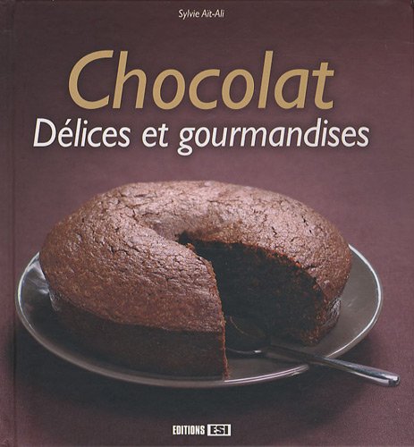 Chocolat, délices et gourmandises