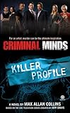 "Criminal Minds - Killer Profile" av Max Allan Collins