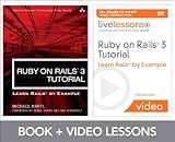Ruby on Rails 3 Tutorial LiveLessons Bundle: Learn Rails by Example by 