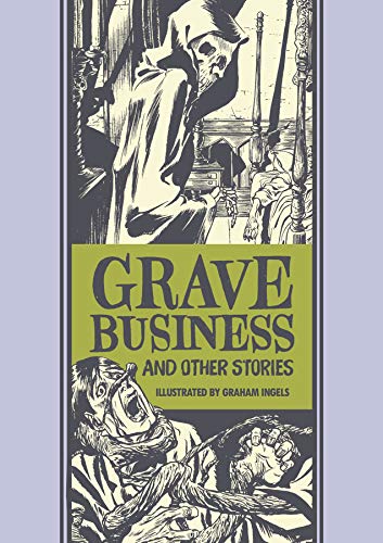 Grave Business And Other Stories (The EC Comics Library)