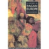 A History of Pagan Europe
