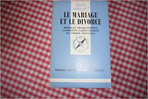 Mariage Et Le Divorce Le Mireille Delmas Marty Catherine